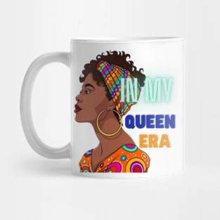 IN MY QUEEN ERA Mug